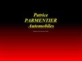 P. Parmentier Automobiles - vente de véhicules neufs et occasions - achat - apres-vente