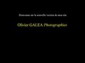 Olivier GALEA Photographies