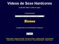 Videos de sexe ultra hardcore