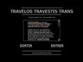 Travelos, travestis, trans...