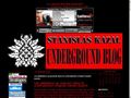 Stanislas kazal underground blog