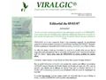 VIRALGIC : produit aux vertus immuno-stimulantes, bactériostatiques, anti-bactériennes et antivirale